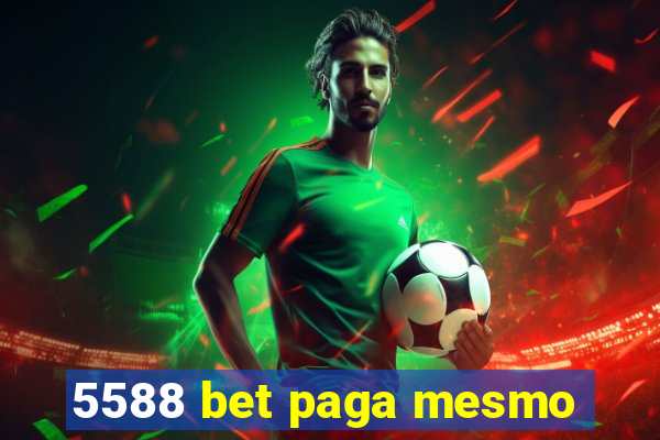 5588 bet paga mesmo